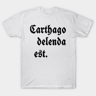 Carthago-Delenda-Est T-Shirt